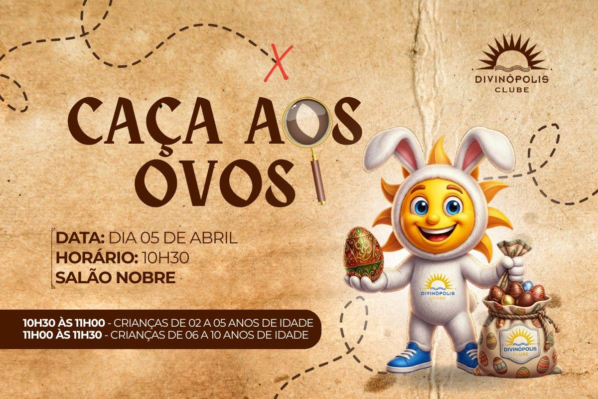Caça aos Ovos no Divinópolis Clube